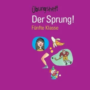Der Sprung! Fünfte Klasse, Ãbungsheft