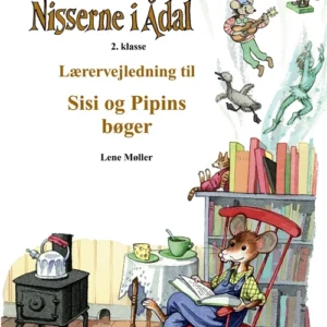 Lærervejledning til Sisi og Pipins bøger