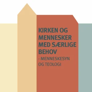 Kirken og mennesker med særlige behov