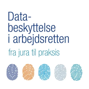 Databeskyttelse i arbejdsretten