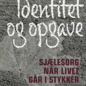 Identitet og opgave