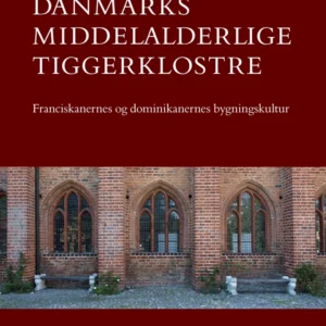 Danmarks middelalderlige tiggerklostre