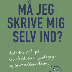 Må jeg skrive mig selv ind?