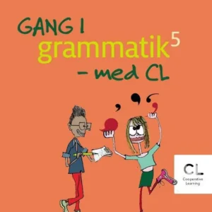 Gang i grammatik - med CL, 5. klasse, elevhæfte