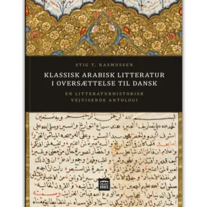 Klassisk arabisk litteratur i oversættelse til dansk