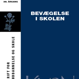 KvaN 112: Bevægelse i skolen