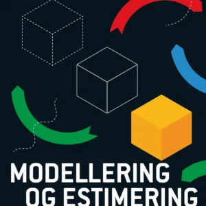 Modellering og estimering