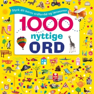 1000 nyttige ord - Styrk dit barns ordforråd og læseevner