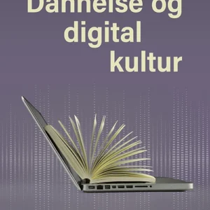 Dannelse og digital kultur