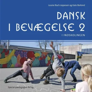 Dansk i bevægelse 2