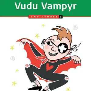 Vudu Vampyr, Læs lydret 3