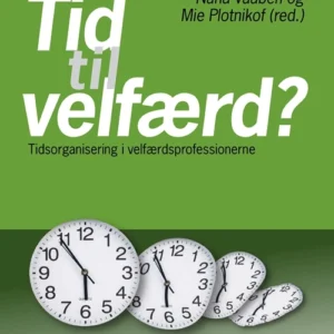 Tid til velfærd?