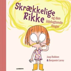 Skrækkelige Rikke og den ildelugtende finger