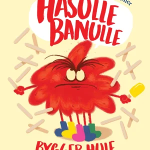 Hasulle Banulle bygger hule