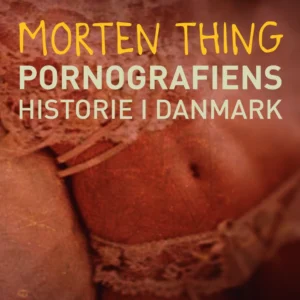 Pornografiens historie i Danmark