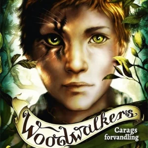 Woodwalkers  -  Carags forvandling