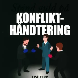 Spind guld på konflikthåndtering