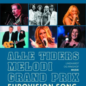 Alle tiders Melodi Grand Prix. Eurovision Song Contest 1956-2013