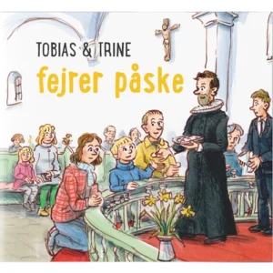 Tobias & Trine fejrer påske