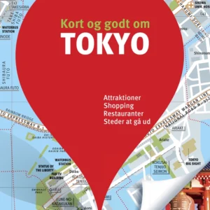 Kort og godt om Tokyo
