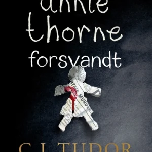 Dengang Annie Thorne forsvandt