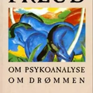 Om psykoanalyse. Om drømmen