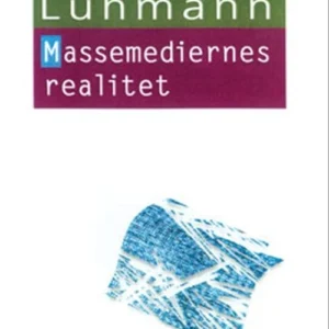 Massemediernes realitet