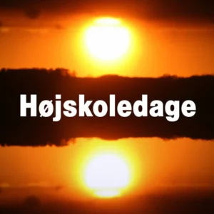 Højskoledage