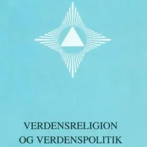 Verdensreligion og verdenspolitik (småbog 17)
