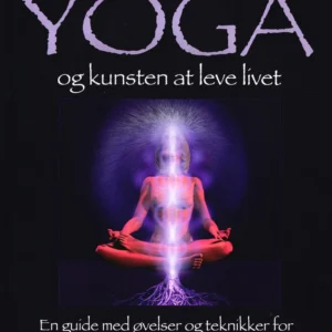 YOGA og kunsten at leve livet