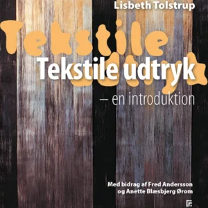 Tekstile udtryk  -  en introduktion