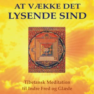 At vække det lysende sind
