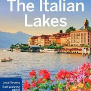 Lonely Planet The Italian Lakes