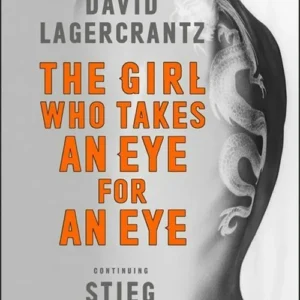 The Girl Who Takes an Eye for an Eye