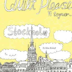 Quiet Please-Vi tegner Stockholm