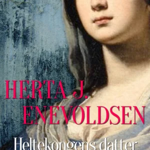Heltekongens datter