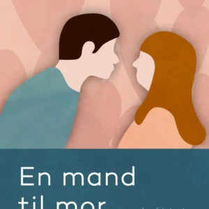 En mand til mor og andre historier