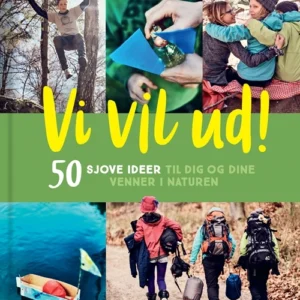 Vi vil ud