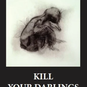 Kill Your Darlings