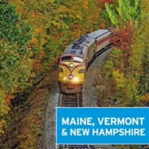 Maine, Vermont & New Hampshire