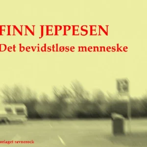 Det bevidstløse menneske