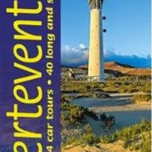 Fuerteventura: 4 car tours, 40 long and short walks