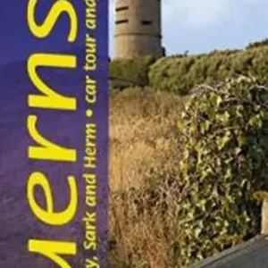 Landscapes of Guernsey with Alderney, Sark and Herm: Car tour and walks