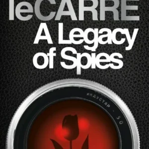 A Legacy of Spies