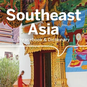 Southeast Asia Phrasebook & Dictionary