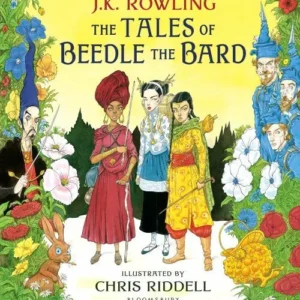 The Tales of Beedle the Bard - Illustrated Edition