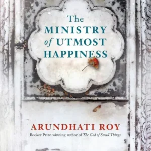 The Ministry of Utmost Happiness