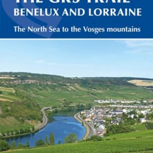 The GR5 Trail: Benelux and Lorraine