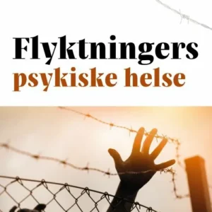 Flyktningers psykiske helse