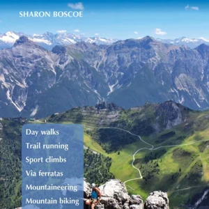 Innsbruck Mountain Adventures: Summer routes for a multi-activity holiday around the capital of Austria's Tirol